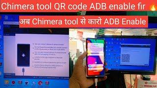 Chimera tool  ADB with QR code utility function used to enable ADB by scanning a QR code by Chimera