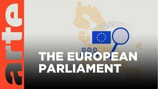 What is the role of the European Parliament? | ARTE.tv Documentary