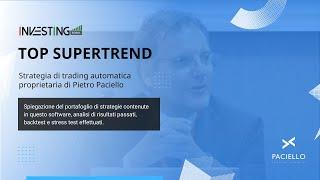 Top SuperTrend - Strategia di Trading Automatico | Investing Roma 2022