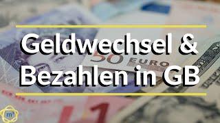 Geldwechsel und Bezahlen in GB. Umgang mit Pfund! Work and Travel England Auslandspraktikum England