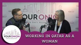 Working in Qatar as a Woman | Your Onion