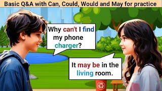 English Conversation Practice | Can, Could, Would and May - Model verbs | Learn English