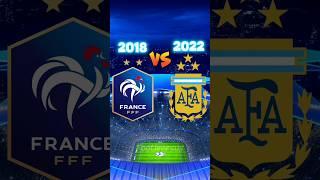 France 2018 vs Argentina 2022  (Messi, Mbappe, Di Maria, Griezmann, Alvarez, Giroud) 