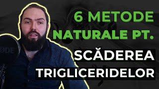 Scade rapid trigliceridele - 6 metode naturale și simple