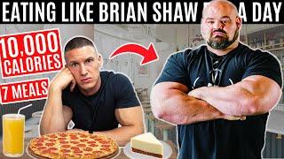 I ate Brian Shaw's 10,000 CALORIE DIET for a day | World's Strongest Man Diet