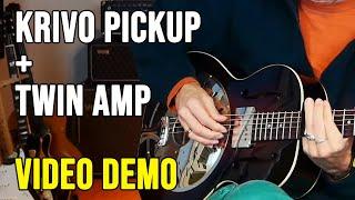 Krivo Resophonic Pickup & Fender Twin amp - Video Demo