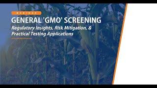 General 'GMO' Screening