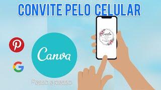 COMO FAZER CONVITE DE ANIVERSÁRIO PELO CELULAR #2 l Camila Santos