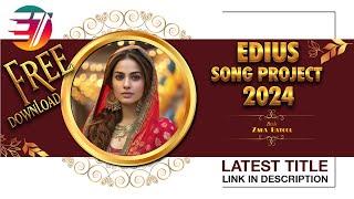 Edius New Song Project 2024 Free Download | Edius Wedding Title Project Free Download 2024 - NVS 27