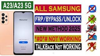 Latest 2025ALL SAMSUNG GALAXY A23/A23 5G Frp Bypass Google Account| Updated Android 13/14 NO *#0*#