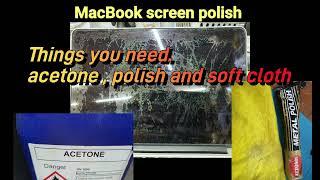 MacBook Screen cleaning. polish how to remove anti reflective layer