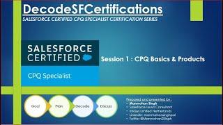 Salesforce CPQ Session 1 : CPQ Basics & Products