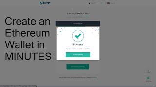 How To Create an Ethereum Wallet Within Minutes