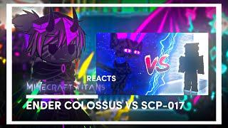 MC Titans React To "SCP-017 [Shadow Person] vs Ender Colossus" By AngeloPro2007