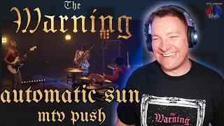 The Warning "Automatic Sun"  MTV Push Music Video | DaneBramage Rocks Reaction