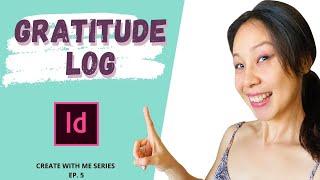 CREATE WITH ME | MONTHLY GRATITUDE JOURNAL INDESIGN TUTORIAL