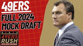 2024 49ers Mock Draft