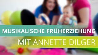 Musikalische Früherziehung (Kinder von 1-2 Jahre) mit Annette Dilger