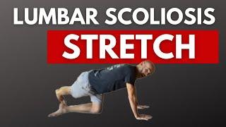 Scoliosis Lumbar Stretch | Ed Paget