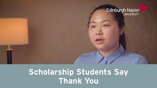Edinburgh Napier University | Scholarships | Students Say "Thank You"