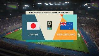 FIFA23 - Japan vs New Zealand (5 - 2) - Round of 16 FIFA Women's World Cup™ | World Class