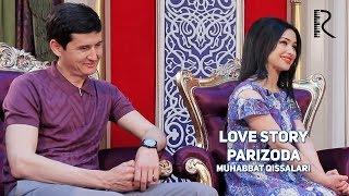 Love story - Parizoda (Muhabbat qissalari) #UydaQoling