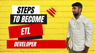 Steps to Become ETL Developer | In Tamil.