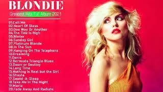 Blondie Greatest Hits Full    Best Songs of Blond