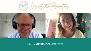 Michel Genthon - Les Astro-Rencontres de la FDAF