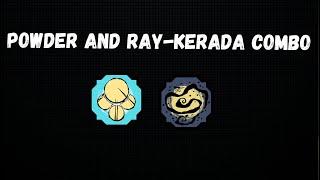 Powder and Ray Kerada combo! ( Shindo life )