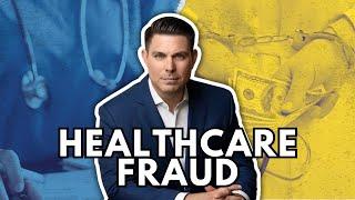 What To Do If You're Accused of Healthcare Fraud