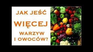 Jak jeść więcej warzyw? || Akademia Witalności