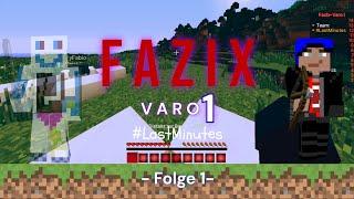 Fazix Varo 1 Folge 1 Nothin's ever Perfect #LastMinutes