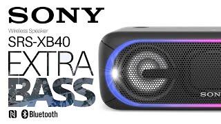 Review Sony SRS-XB40 - Nuevo Altavoz Portatil Bluetooth