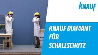 Knauf Diamant für SCHALLSCHUTZ