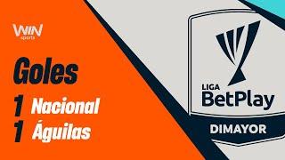 Nacional vs. Águilas Doradas (goles) | Liga BetPlay Dimayor 2024- 2 | Fecha 4