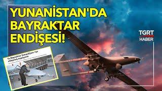 Yunanistan'da Bayraktar TB2 Endişesi! 'Yunan Savunması Tıkanabilir' - Tuna Öztunç ile Dünyada Bugün