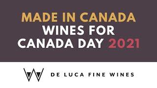 Top 5 'Made In Canada' Wines 2021