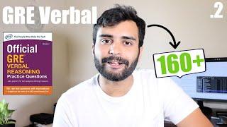 GRE Verbal - Scoring 160+ | (Resources Attached) #2