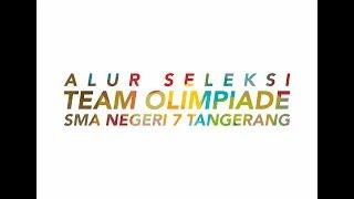 ALUR SELEKSI TEAM OLIMPIADE SMA NEGERI 7 TANGERANG