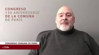 Saludo de Patricio Brodsky. Congreso 150 Aniversario de la Comuna de París