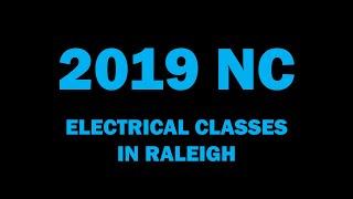 North Carolina Electrical Classroom Courses: February 12, 2019