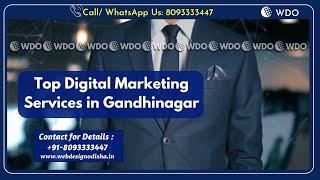 Digital Marketing Company in Gandhinagar, Gujarat| Top Digital Marketing Services in Gandhinagar