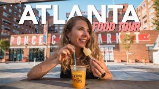 Ultimate ATLANTA Food Tour | Where to Eat in Atlanta, Georgia