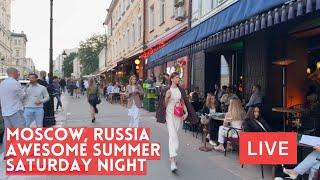 Mind Blowing MOSCOW on Summer Saturday Night! LIVE from The Streets! GORKY PARK and more!