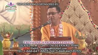 Pundit Abhedanand Persad Sharma - Scotts Rd 6th Night of Ramayan Yagna