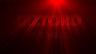 Diztord - The Wall