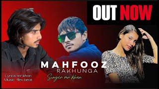 Mahfooz Rakhunga | Mr Khan | Jahir Khan | Jia Rajpoot | Ashu-Chhavi Gulati