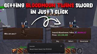 King Legacy | Getting Bloodmoon Twins Sword in Just 1 Click