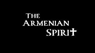 Official trailer for The Armenian Spirit